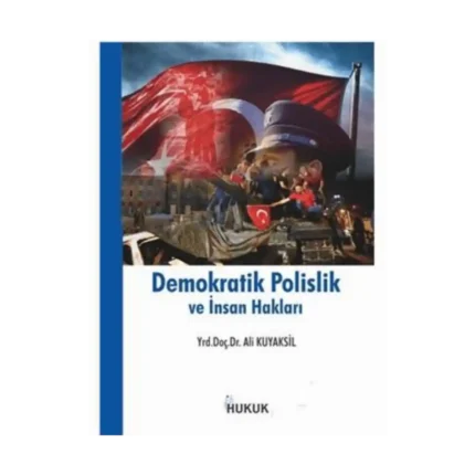 Demokratik Polislik ve İnsan Hakları