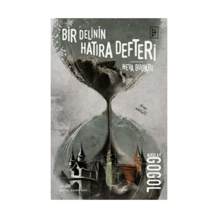 Bir Delinin Hatıra Defteri-Neva Bulvarı