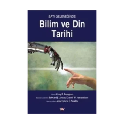 Batı Geleneğinde Bilim ve Din Tarihi