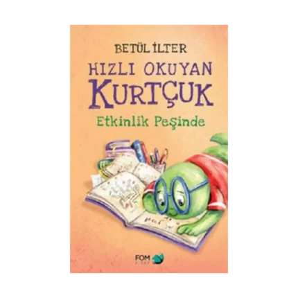 Hızlı Okuyan Kurtçuk Etkinlik Peşinde