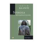 Spinoza Bir Hakikat İfadesi