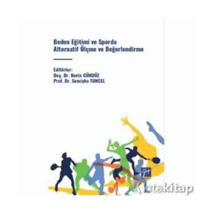 Beden Eğitimi ve Sporda Alternatif Ölçme ve Değerlendirme