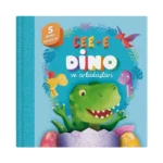 Cee-e Dino ve Arkadaşları (Pop-up) Ciltli