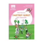 Sınıftaki Robot: Son Yolculuk