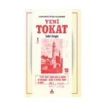 Cumhuriyetin İlk Yıllarında Yeni Tokat