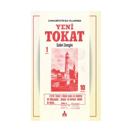Cumhuriyetin İlk Yıllarında Yeni Tokat