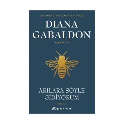 Arılara Söyle Gidiyorum Yabancı #9