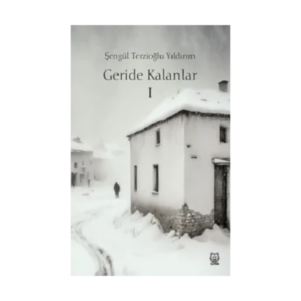 Geride Kalanlar 1
