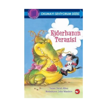 Okumayı Seviyorum Dizisi - Ejderhanın Terazisi