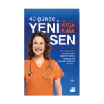 40 Günde Yeni Sen