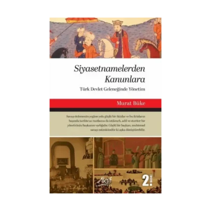 Siyasetnamelerden Kanunlara