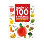 Meyveler-Sebzeler-Besinler - Benim İlk 100 Bilgilerim