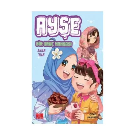 Ayşe / Bir Oruç Mangası