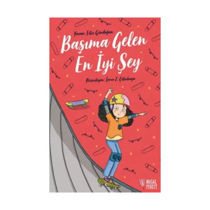 Başıma Gelen En İyi Şey