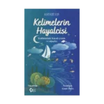 Kelimelerin Hayalcisi