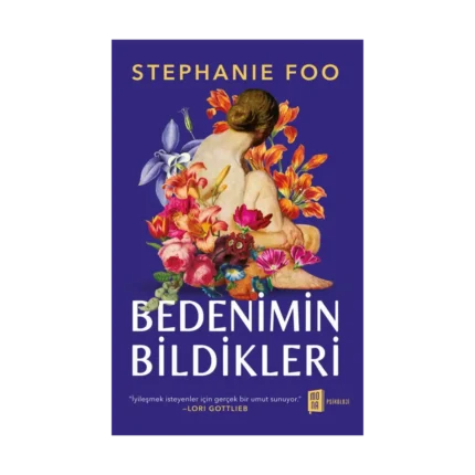 Bedenimin Bildikleri