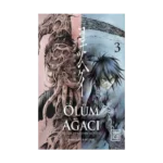 Ölüm Ağacı: Ölüler Diyarının Meyvesi 3