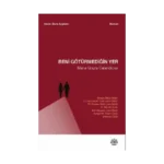 Beni Götürmediğin Yer