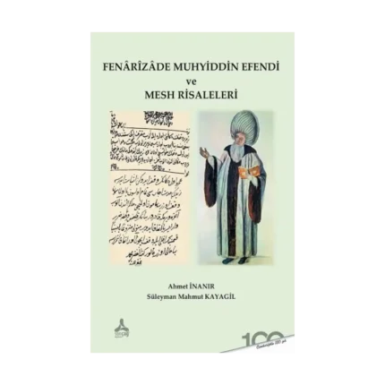 Fenarizade Muhyiddin Efendi ve Mesh Risaleleri