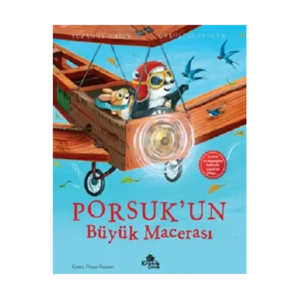 Porsuk’un Büyük Macerası
