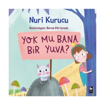 Yok Mu Bana Bir Yuva?