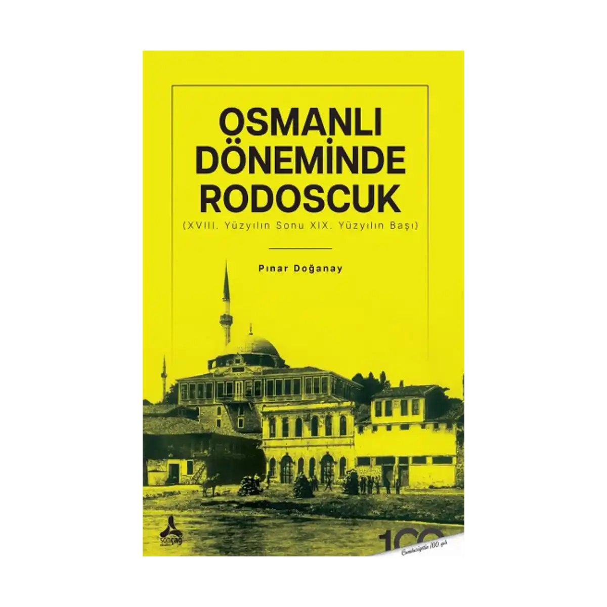 e94ab-osmanli-doneminde-rodocuk-1-1.webp Osmanlı Döneminde Rodocuk - Görsel 1