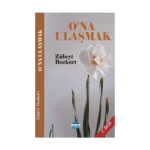 O’na Ulaşmak
