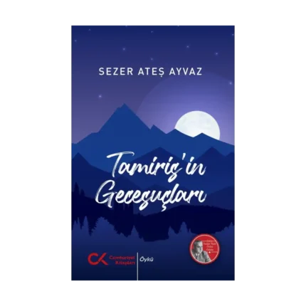 Tamiris’in Gecesuçları