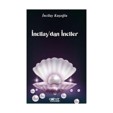 İncilay’dan İnciler