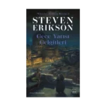 Gece Yarısı Gelgitleri / Malazan Yitikler Kitabı 5