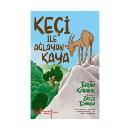 Keçi İle Ağlayan Kaya