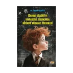 Öğrenme Güçlüğü ve Davranışsal Sorunlarda Bütüncül Müdahale Yöntemleri