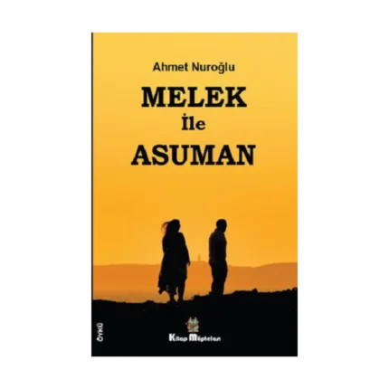 Melek ile Asuman