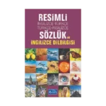Resimli İngilizce-Türkçe / Türkçe-İngilizce Sözlük ve İngilizce Dilbilgisi