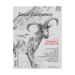 Sanat Dünyamız – 207 / Kış 2026
