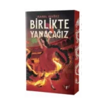 Birlikte Yanacağız