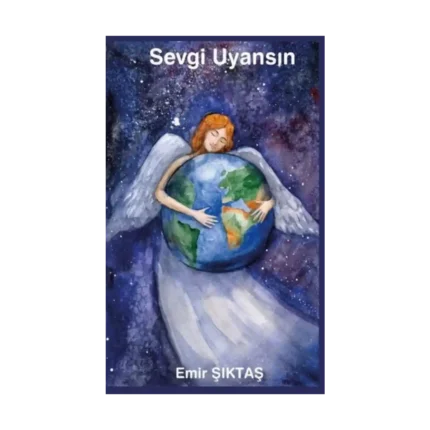 Sevgi Uyansın