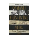 Osmanlı Filistin'ine Veda