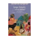 Tereza Batista: Savaş Yorgunu