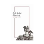 Dede Korkut Hikayeleri (CEP BOY)