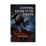A General History of the Pyrates