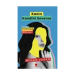Kadın Kendini Severse