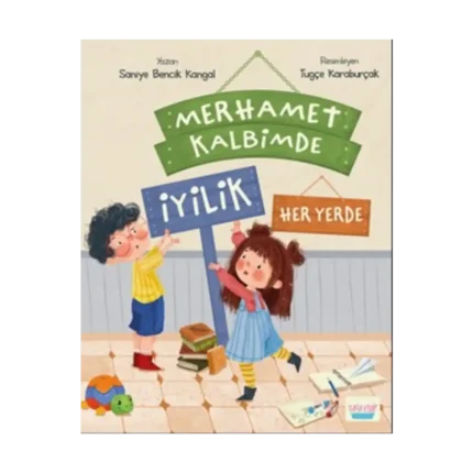 Merhamet Kalbimde İyilik Her Yerde