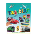 Taşıtlar - Çıkartma ve Aktivite Kitabı