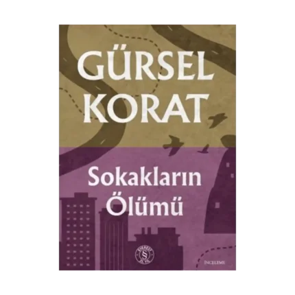 Sokakların Ölümü