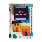 Evi Anlamak