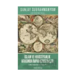 İslam ve Hristiyanlık Arasında İmparatorluklar