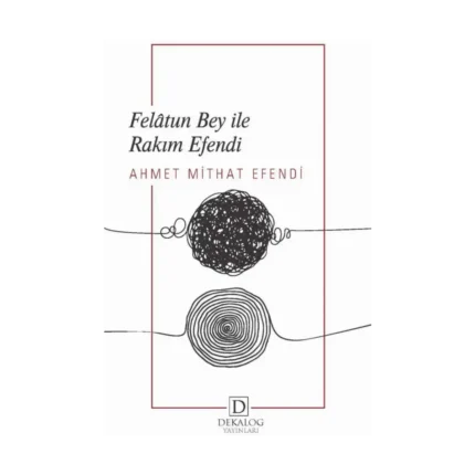 Felatun Bey İle Rakım Efendi (CEP BOY)