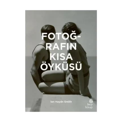 Fotoğrafın Kısa Öyküsü