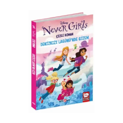 Disney Never Girls - Denizkızı Lagünü’nde Gizem